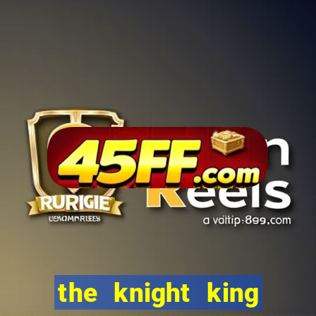 the knight king who returned with a god slime